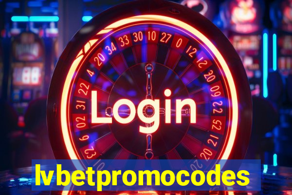 lvbetpromocodes