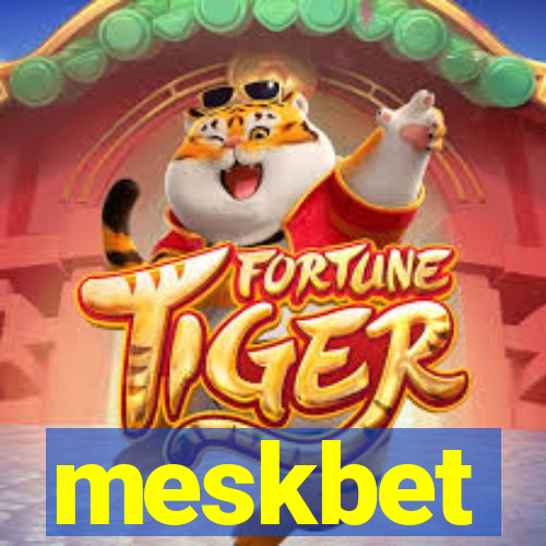 meskbet