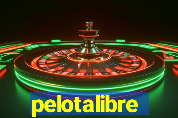 pelotalibre