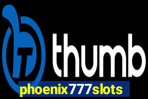 phoenix777slots