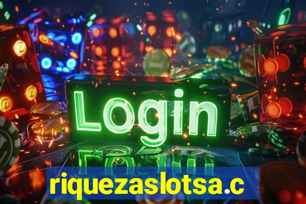 riquezaslotsa.com