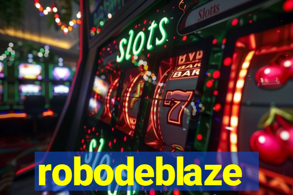 robodeblaze