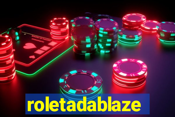 roletadablaze