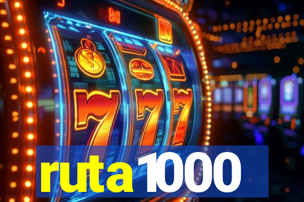 ruta1000