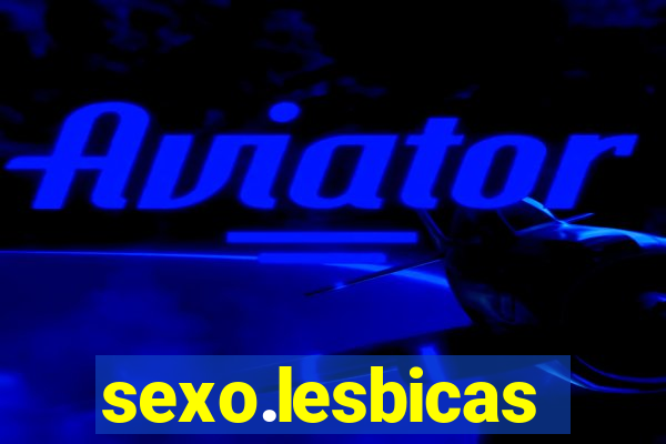 sexo.lesbicas