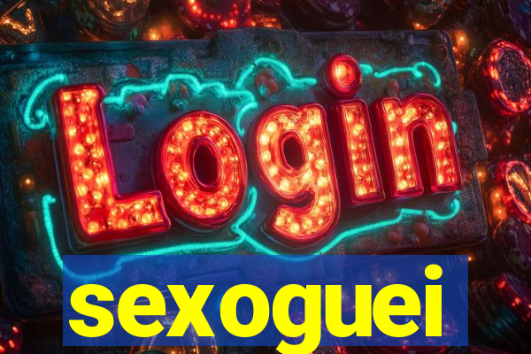 sexoguei