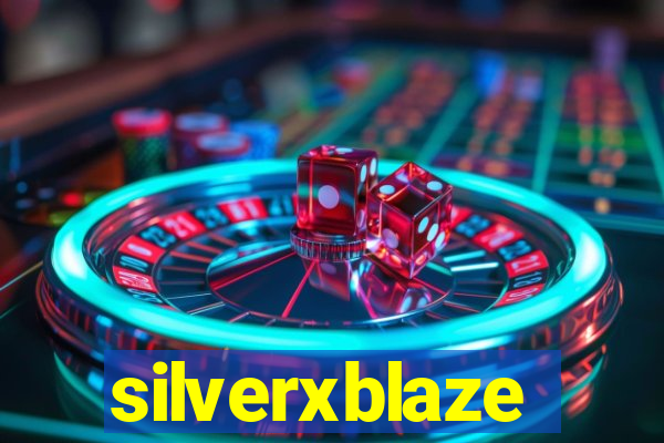 silverxblaze