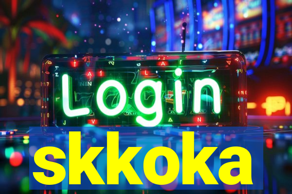 skkoka