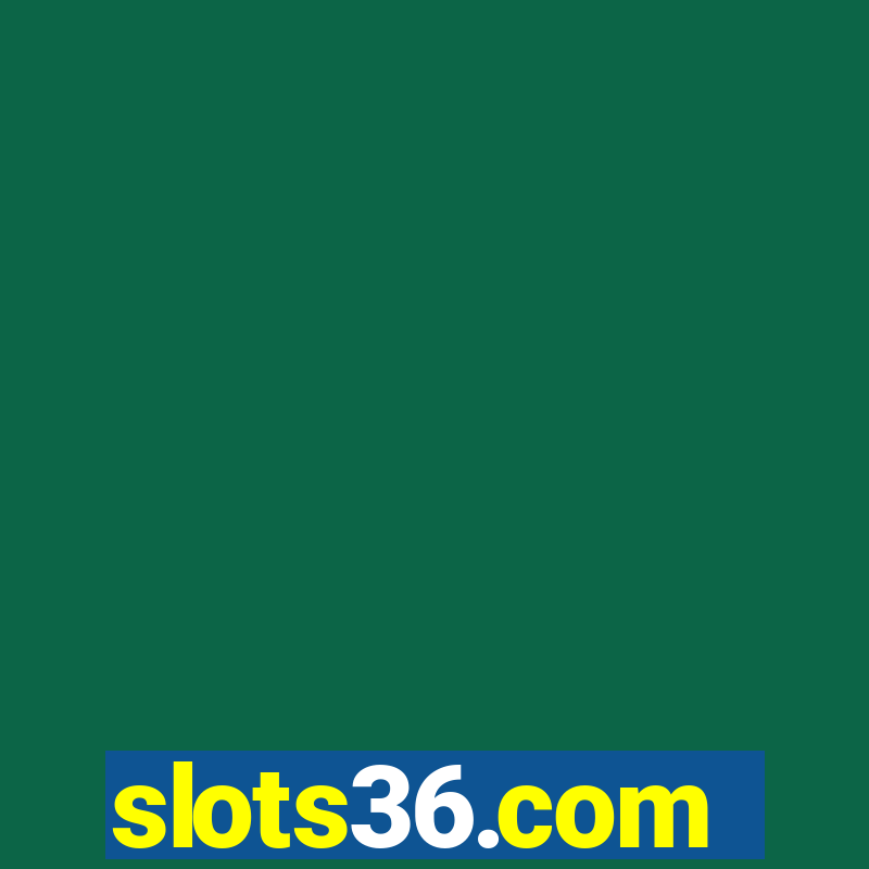 slots36.com