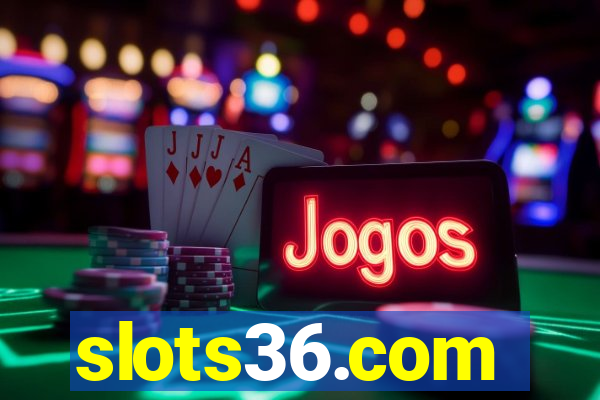 slots36.com