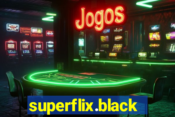 superflix.black