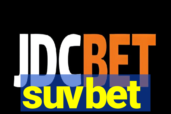 suvbet