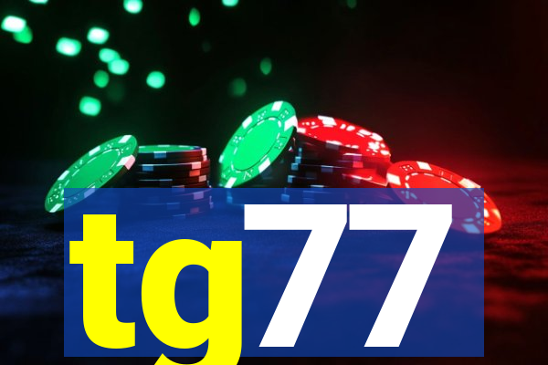 tg77