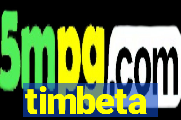 timbeta