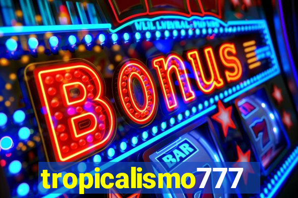 tropicalismo777lg.com