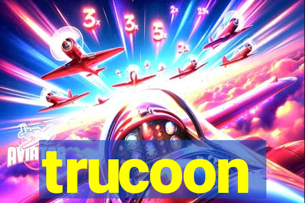 trucoon