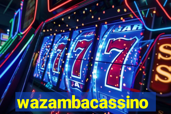 wazambacassino