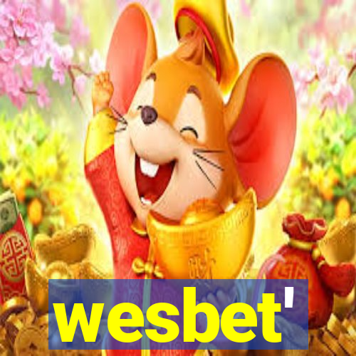 wesbet'