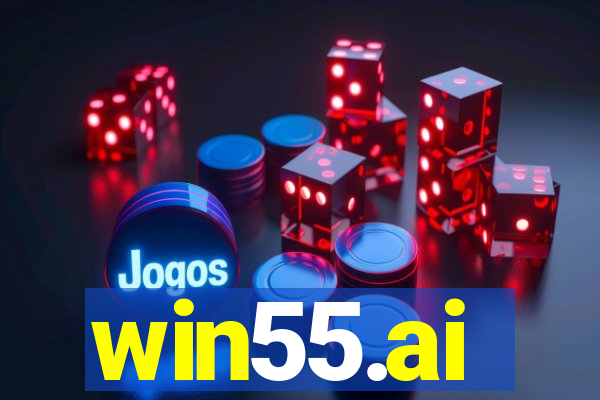 win55.ai