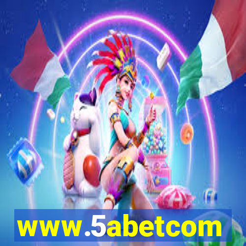 www.5abetcom