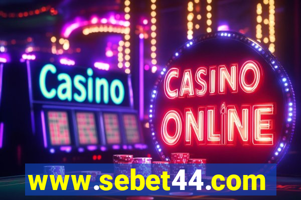 www.sebet44.com