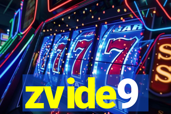 zvide9